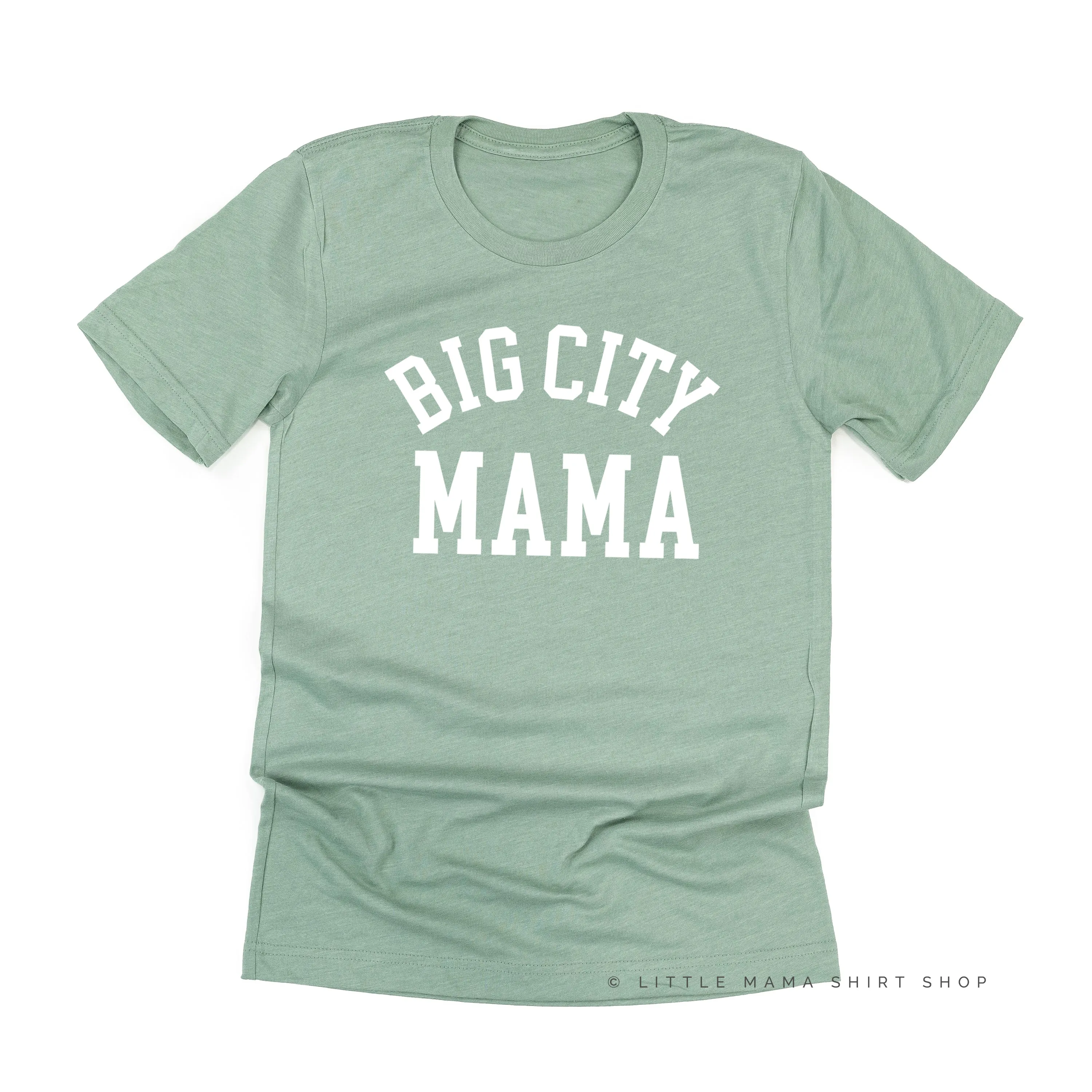 BIG CITY MAMA - Unisex Tee